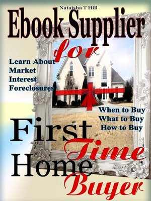 cover image of Ebook Supplier for First Time Home Buyer